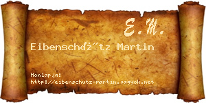 Eibenschütz Martin névjegykártya